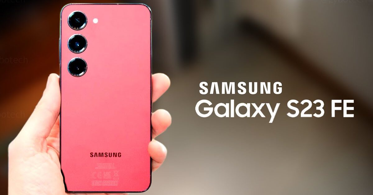 Samsung Galaxy S23 FE có thể ra mắt sớm trong tháng 7